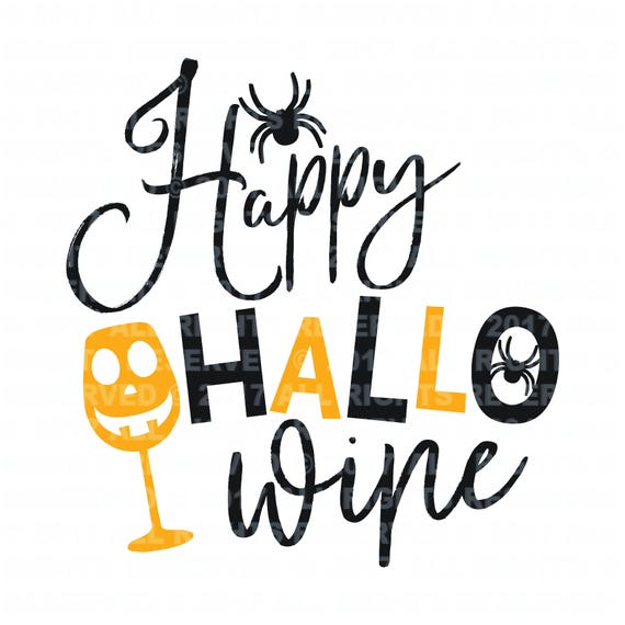 Download Happy Hallo Wine Halloween Cuttable cut file svg file svg