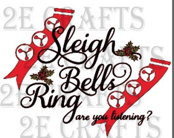Sleigh Bells Ring