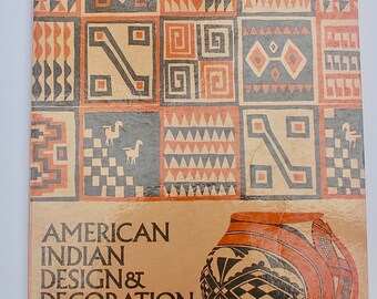 American Indian Design & Decoration Le Roy H. Appleton Dover Books 1971 vintage pattern book