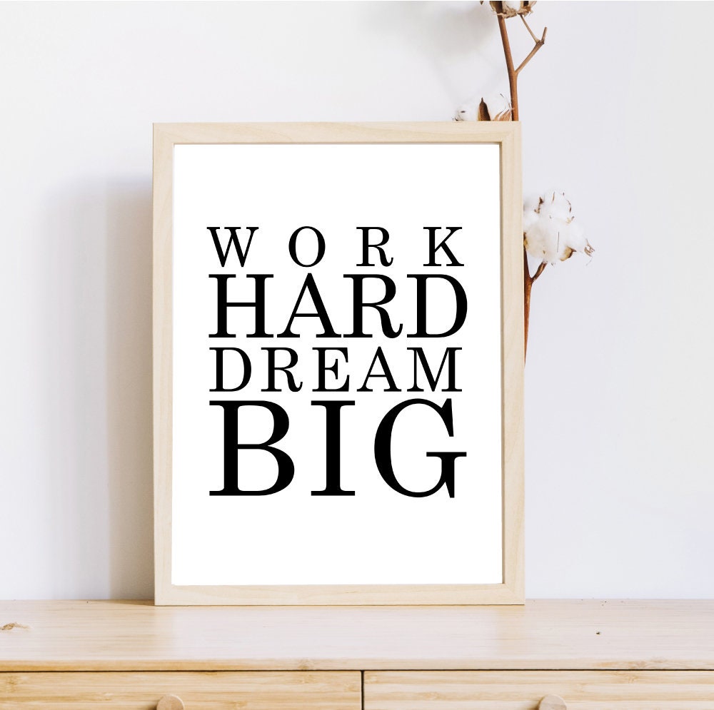 Обои work hard dream big