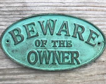 Beware of the Dog Sign - House Warming Gift, Outdoor Sign, Pet Sign, Dog Warning Sign, Pet Lover Sign, Outdoor Sign