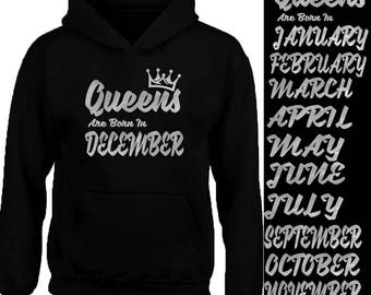 New SILVER Queens Born In 12 MONTHS HOODIE Sweatshirt Birthday Party Hoodie Sweater Your Birthday Hoodie Tank Top