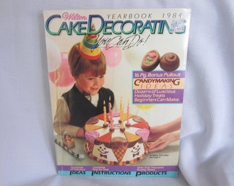Vintage Wilton Yearbook 1984 Cake Decorating You Can Do!