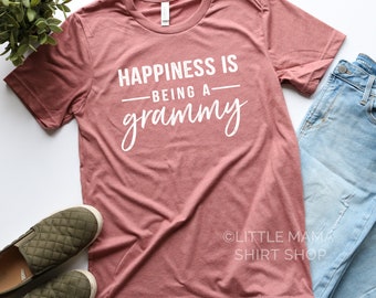 Happiness is Being A Grammy © | Grammy Shirt | Shirt for Grammy | Graphic Tee | Unisex Sizing | Grammy Gift | Granny, Nana, Grammy
