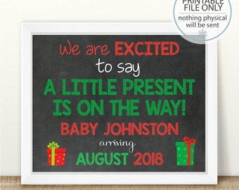 PRINTABLE Christmas Pregnancy Announcement, Little Present, We're expecting, Pregnancy Chalkboard Sign, Holiday Pregnancy, Pregnancy reveal