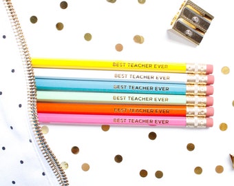 Best Teacher Ever Pencils, Set of 6 Hex Pencils, Gold Foil Pencils, Teacher Gift, Stocking Stuffer, Back to School, TED052-PNCL