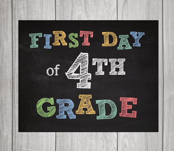 4th-grade-chalkboard-signs-first-day-last-day-2-signs