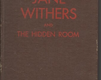 Jane Withers and The Hidden Room - 1942 Whitman Book