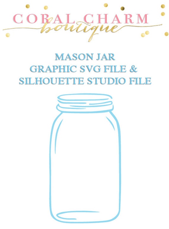 Download Mason Jar File for Cutting Machines SVG and Silhouette