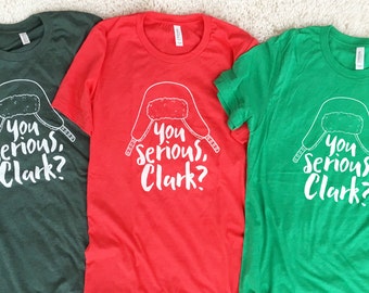 FREE SHIPPING Christmas Shirt | Christmas Sweater | Christmas Gift | You Serious Clark Shirt | Christmas Vacation | Christmas Vacation Shirt