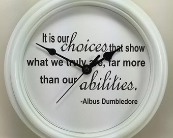 HARRY POTTER "It is our choices..." Albus Dumbledore QUOTE Wall Clock Novelty Potterhead Gift