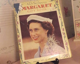 HRH The Princess Margaret Gift Book, volume two by Ian Coster, vintage book, England's royals, collectible book, British Royal family,