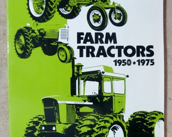 Book; Farm Tractors 1950--1975