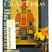 vintage craft booklet 1982, 1001 Craft Ideas , retro needlework home decor projects