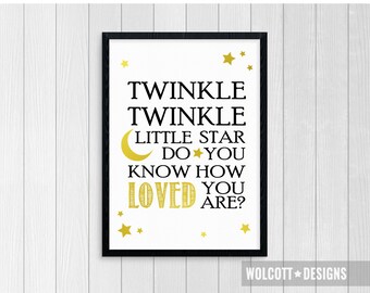 Twinkle twinkle little star do you know how loved you are, Nursery Rhyme Wall Art, Printable, Baby Print