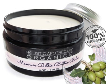 The PUREST Ever Mommie Belly Butter Balm 100% Organic Luxury Pampering For Mommie before and after Baby. Non - Toxic Moisturizer