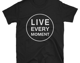 live in the moment shirt brand