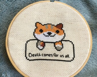 Funny Cross Stitch - Death Comes for Us All Cat