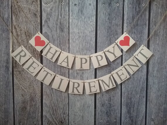 Happy Retirement Banner Retirement Sign Retirement Ideas