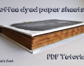 Coffee Dyed Paper Sheets PDF Tutorial