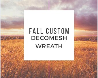Custom to order fall wreath