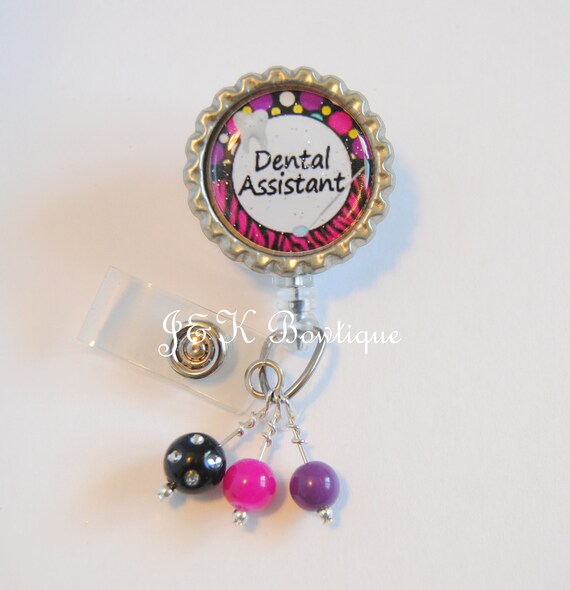 Badge reel Dental assistant badge reel Dental Hygienist