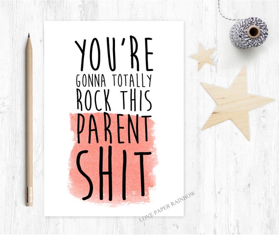 new baby card adoption card funny maternity card you're gonna totally rock this parent shit congratulations rude love paper rainbow