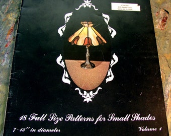 The Little Lamp Book ~ 18 Full Size Patterns For Small Shades ~ Make Your Own Stained Glass Lamps - Marianne Warner, 1981