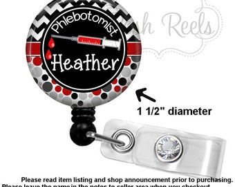 Phlebotomist Badge Holder - Personalized Phlebotomist Badge Reel - Choice of Badge Reel, Stethoscope ID Tag, Carabiner or Lanyard - 1169