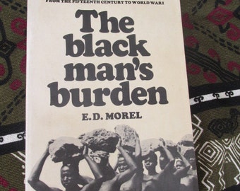 2 Social Movement Books: The Black Man's Burden and The Education of Black People
