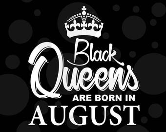 Download Black Queens Are Born Includes All 12 Months SVG DXF