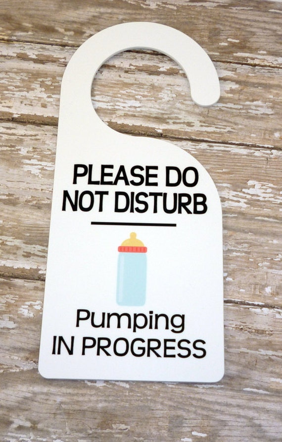 Office Pumping / Nursing door hanger Breastfeeding sign