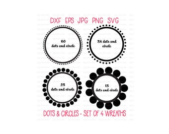 DOTTED CIRCLE WREATHS, Digital, Cut File, Circle, Dots, wedding gift, Instant Download dxf eps jpg png svg formats, Monogram Sold Separately