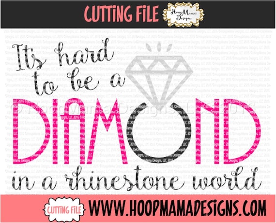 it's hard to be a diamond in a rhinestone world shirt