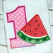 Watermelon One 1 First Birthday Niumber Applique Digital Machine Embroidery Design 4 Sizes