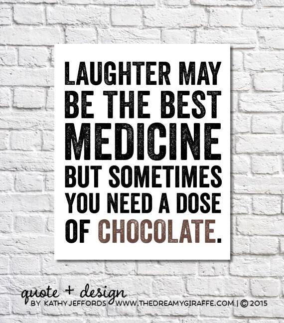 Chocolate Art Chocolate Quote Typography Poster Funny Sign