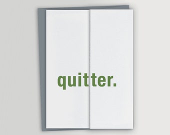 Funny Card for Retirement or New Job / Quitter / Co-worker Good-bye Card