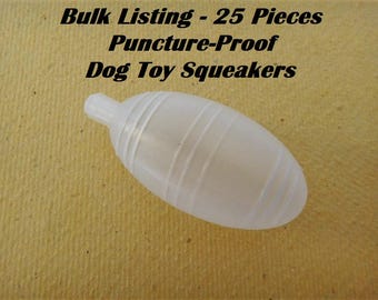 25 Squeakers Bulk Listing - Puncture-proof Dog Toy Squeaker - Squeaker Toy Replacements - Baby Toy Squeakers
