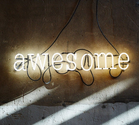 Awesome Neon Sign, Ready-made