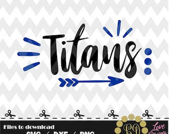 Titans svg,png,dxf,cricut,silhouette,college,jersey,shirt,proud,cut,university,football,arrow,disney,decal,dallas,tennessee,nashville,svg