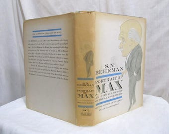 Portrait of Max An intimate Memoir of Sir Max Beerbohm S.N. Behrman Random House 1960 Hardcover First Edition Book Autobiography Playwright