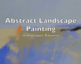 Best Selling Items, VIDEO Tutorial Abstract Landscape Painting, Painting Lesson, Top Selling Item Learn to Paint, How to Paint, Step by Step