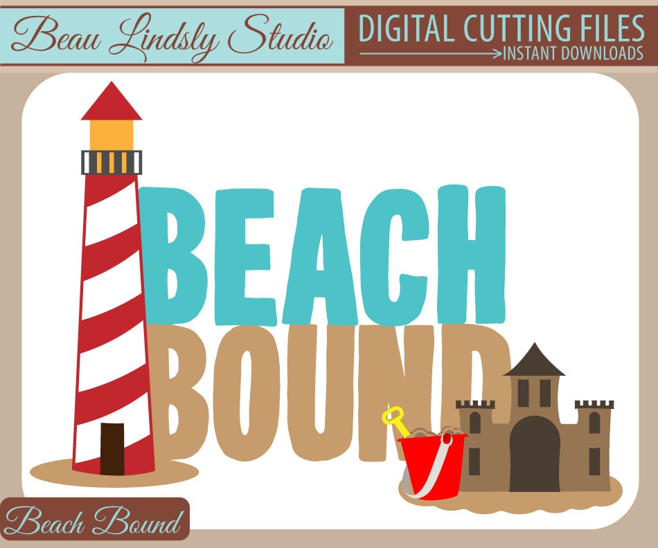 Download Summer Fun SVG Cutting File: Beach Bound with Lighthouse and