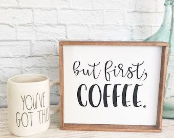 But first coffee sign | Etsy