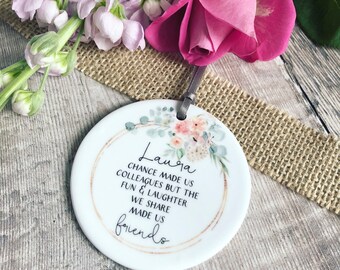 Personalised Chance made us Colleagues ... Quote Blush Floral Ceramic Round Decoration Ornament Keepsake