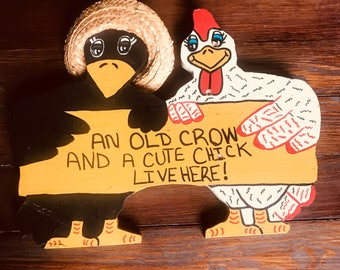 Old Crow Cute Chick Wooden Wall Hanging