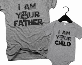 I am your father, I am your child, fathers day gift, gift for dad, starwars, gifts for him, fathers day, new dad gift, dad and baby, B114