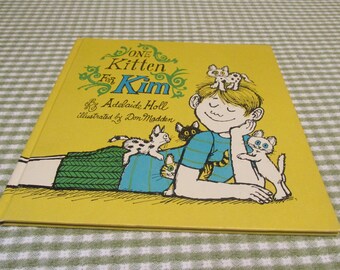 Vintage One Kitten For Kim Childrens Book By Adelaide Holl Weekly Reader Book Club Hardback 1969