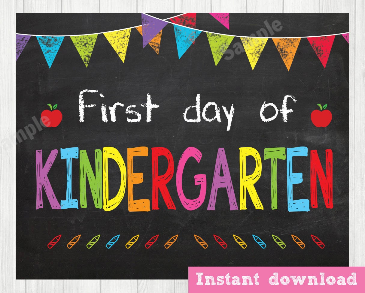 First Day of KINDERGARTEN Sign first Day of School Sign