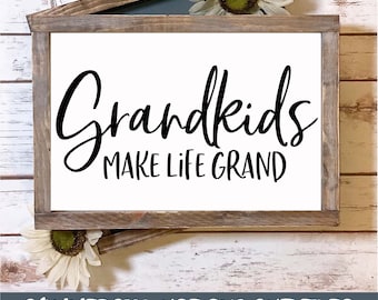 Grandkids Make Life Grand - SVG Cut File